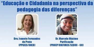 CONFERÊNCIA DE ABERTURA: “Educação e Cidadania na perspectiva da pedagogia das diferenças”